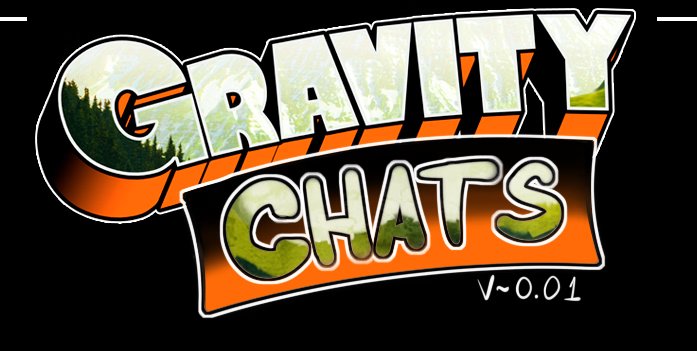Gravity Chats