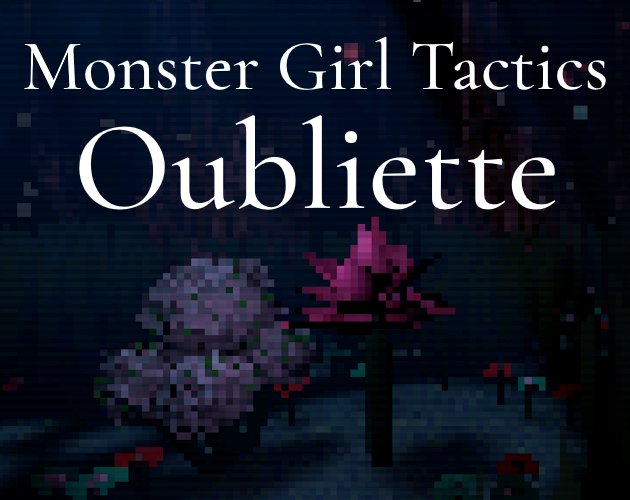 Monster Girl Tactics: Oubliette