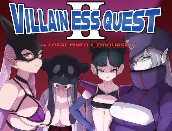 Villainess Quest 2: Total Hero Conquest