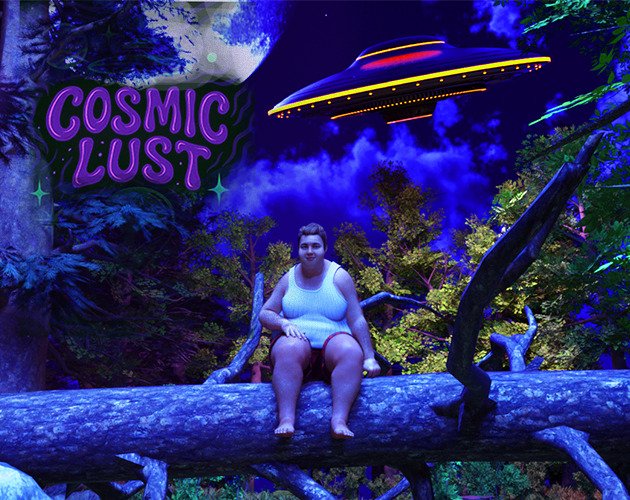 Cosmic Lust