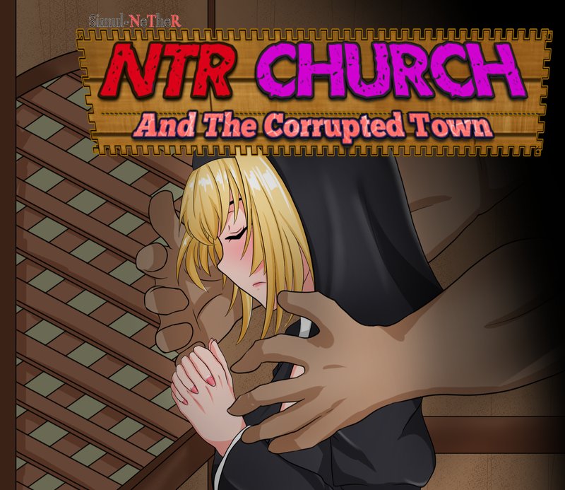 NTR Church and the Corrupted Town
