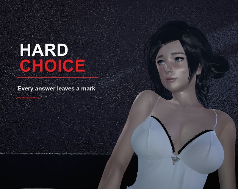 Hard Choice