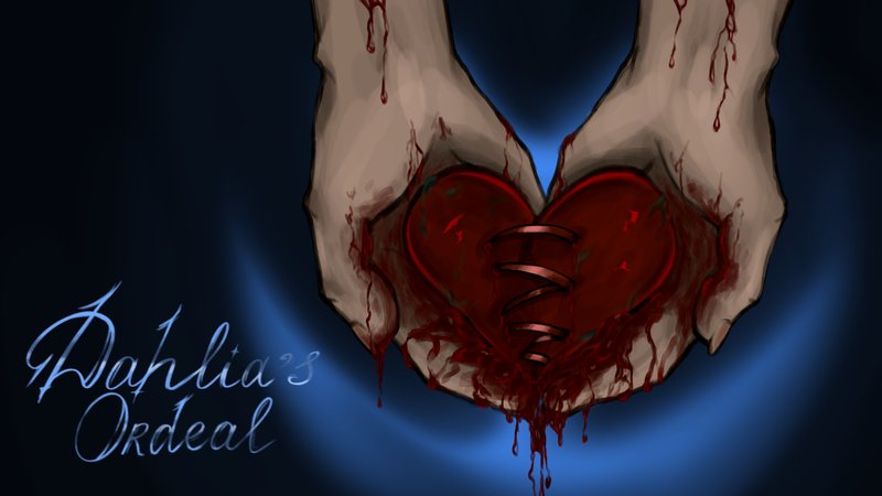 Dahlia's Ordeal