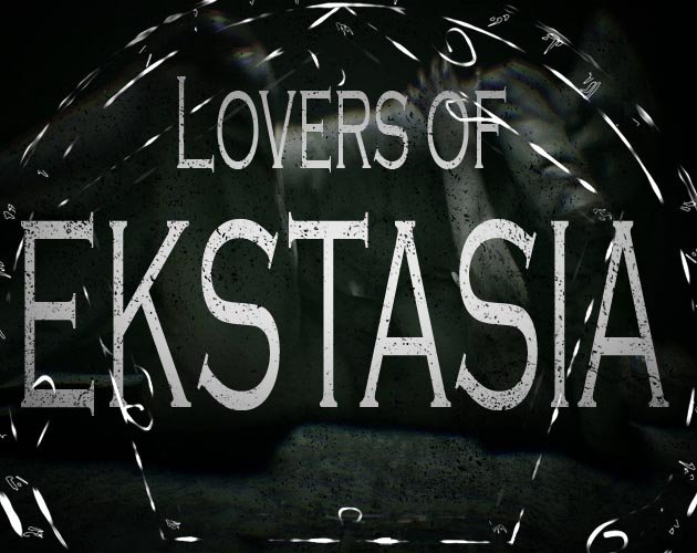 Lovers of Ekstasia