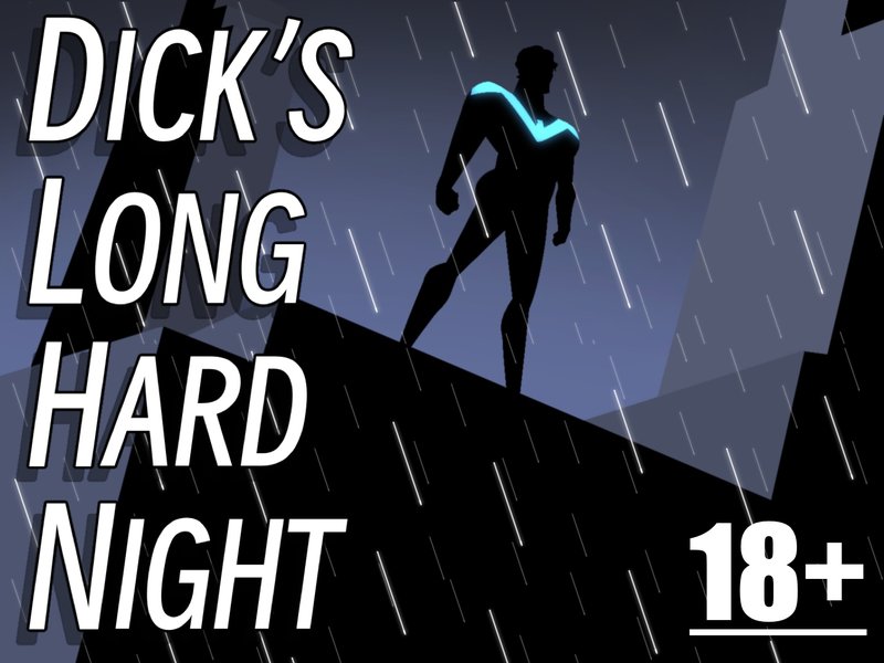 Dick's Long Hard Night