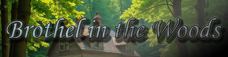 Brothel in the Woods