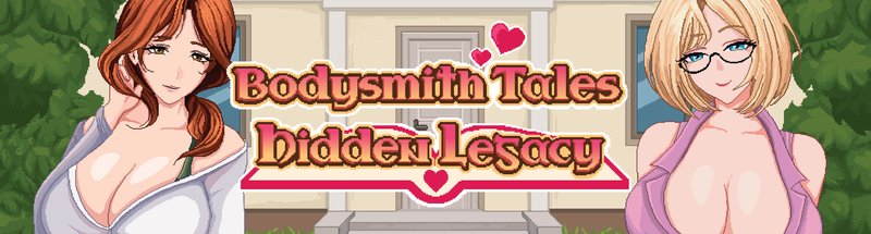 Bodysmith Tales: Скрытое наследство