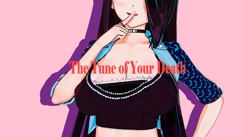 The Tune of Your Death