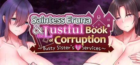 Saintess Eruna and the Lustful Book of Corruption