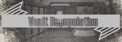 Vault Repopulation