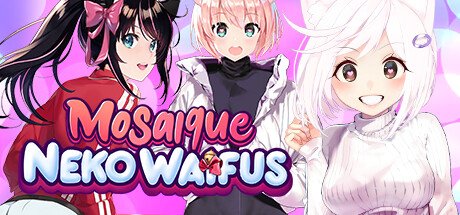 Mosaic Neko Waifus