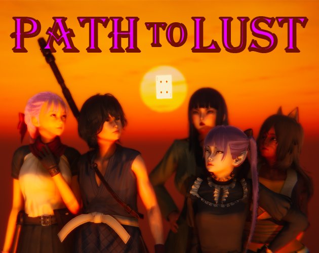 Path to Lust