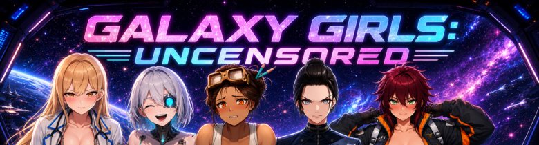 Galaxy Girls: Uncensored
