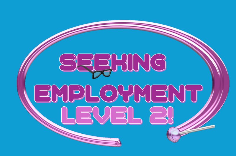 Seeking Employment Level 2