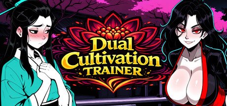 Dual Cultivation Trainer