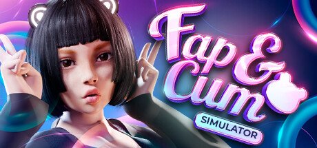 FAP & CUM: Симулятор