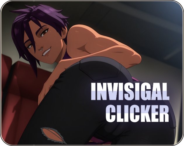 Clicker Invisigal