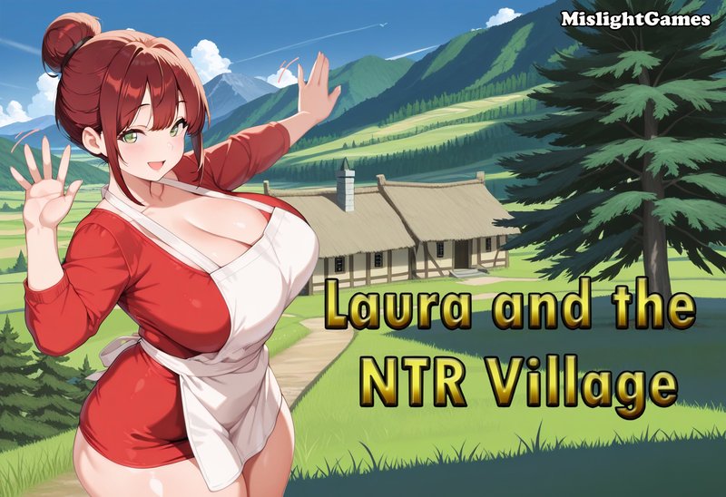 Лаура и деревня NTR
