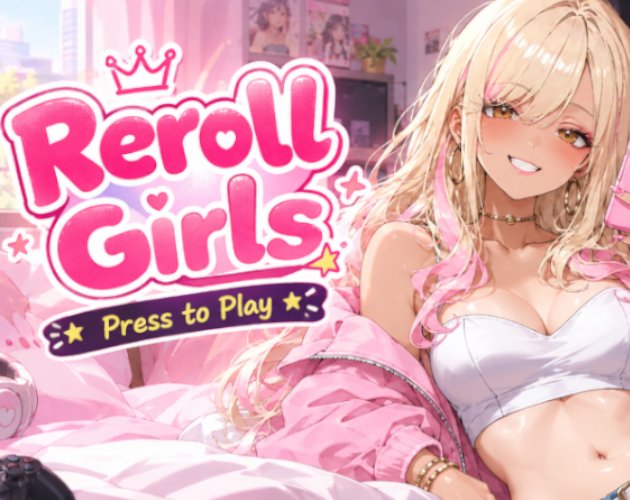 Reroll Girls