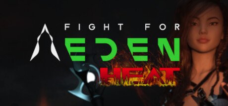 Fight for Eden