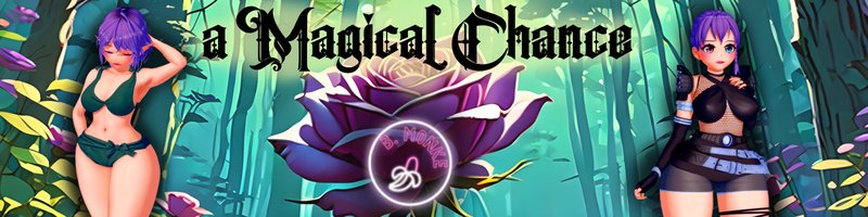 A Magical Chance
