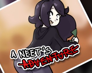 A Neet's Adventure
