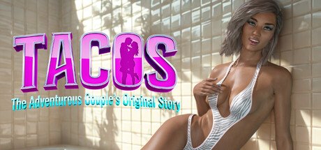 TACOS: The Adventurous Couple's Original Story Season 1