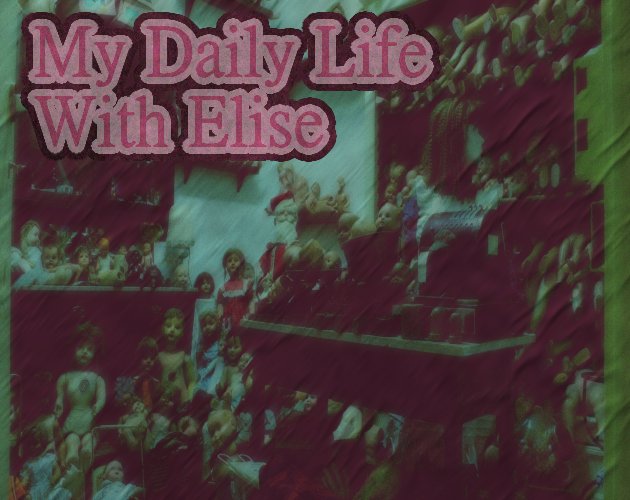 My Daily Life With Elise