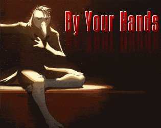 By Your Hands