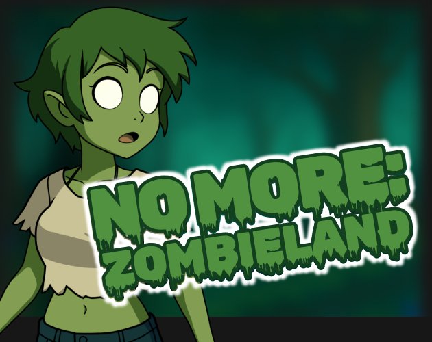 No More: Zombieland