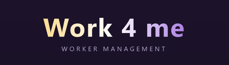 Work 4 Me