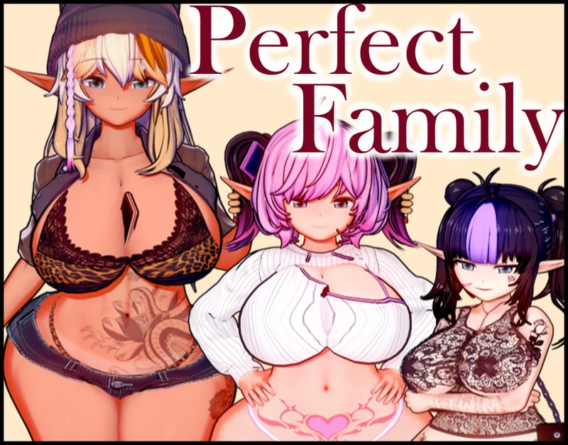 Perfect Family: A Family of Perverts