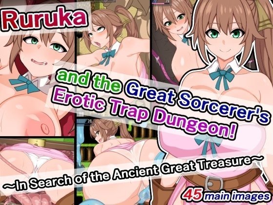 Ruruka and the Great Sorcerer's Erotic Trap Dungeon - In Search of the Ancient Great Treasure