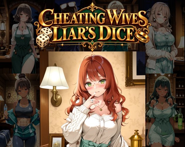 Cheating Wives Liar's Dice