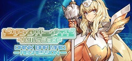 Drink Bar Maid -Regression-