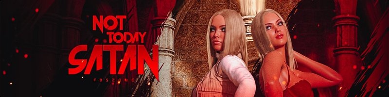 Not Today Satan Remastered