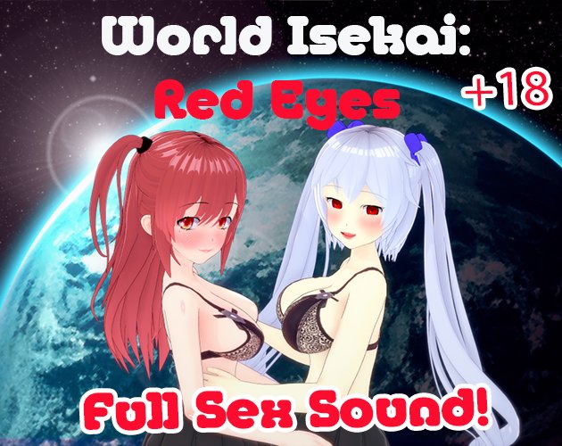World Isekai Red Eyes