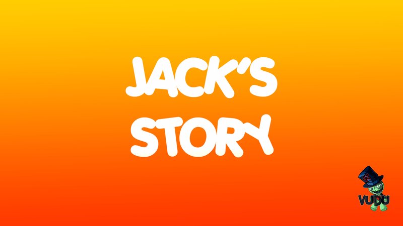 Jack's Story