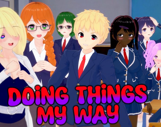 Doing Things My Way