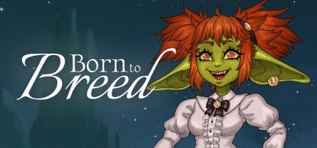 Born to Breed