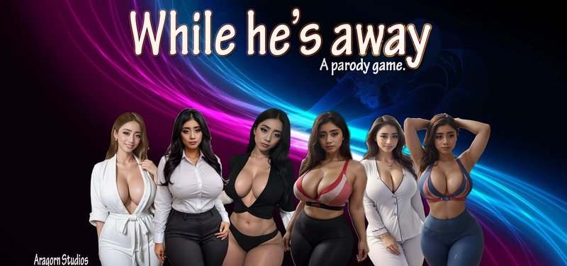 While He's Away