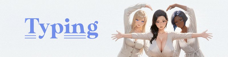 Typing