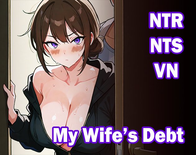 My Wife's Debt