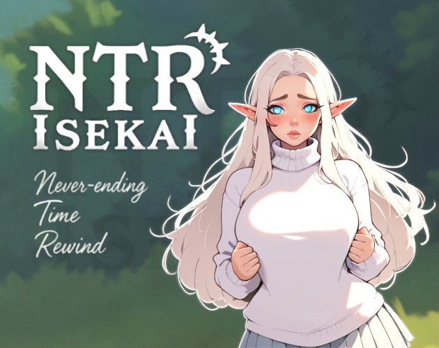 NTR Isekai