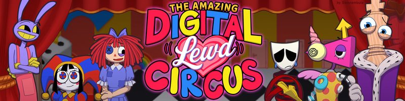 The Amazing Digital Lewd Circus