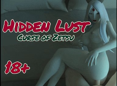 Hidden Lust: Curse of Zetsu