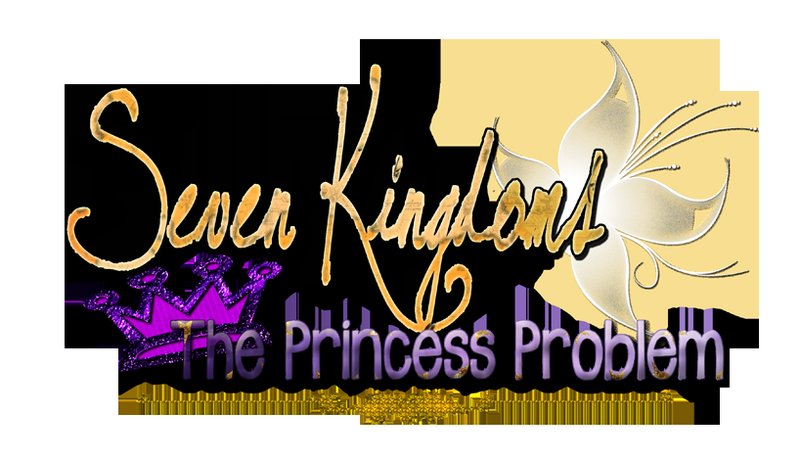 Seven Kingdoms: The Princess Problem