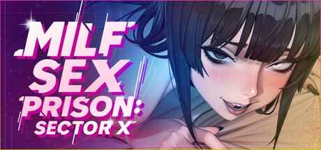 MILF Sex Prison: Sector X