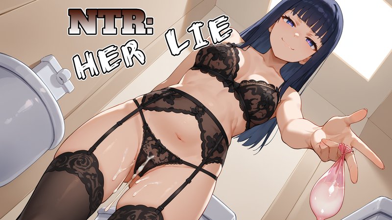 NTR: Her Lie