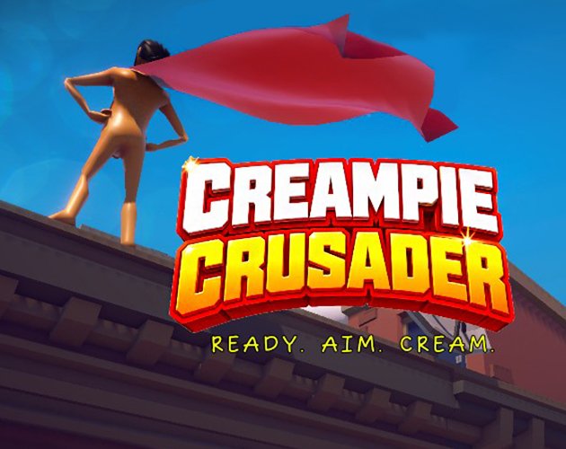 Creampie Crusader